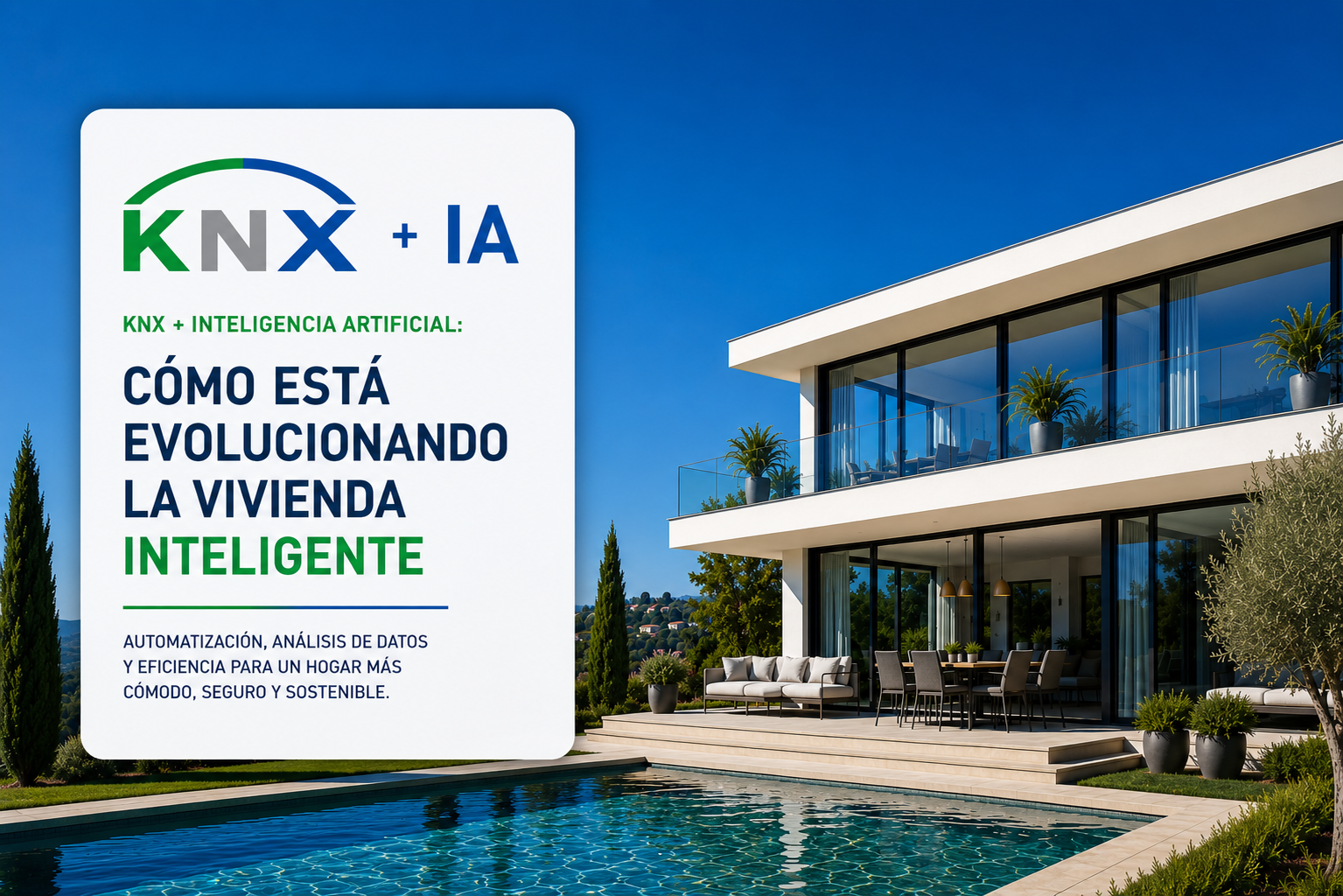 KNX + inteligencia artificial: cómo está evolucionando la vivienda inteligente